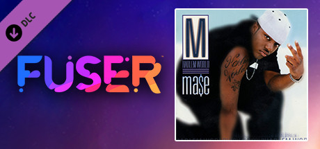 FUSER™ - Mase - 
