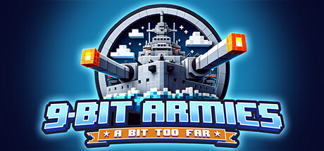 九比特军团：远位战争 / 9-Bit Armies: A Bit Too Far 中文版