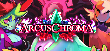 Arcus Chroma：经典版 Arcus Chroma: Classic |官方英文 06.17.24 Build14573262 P2P硬盘版 解压即玩