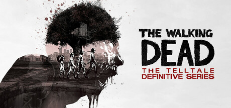 行尸走肉：终极系列合集（The Walking Dead: The Telltale Definitive Series）免安装中文版下载