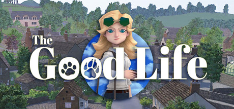 《美好生活/The Good Life》BUILD 12129722|容量3.73GB|官方简体中文|支持键盘.鼠标.手柄