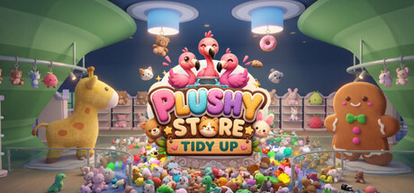毛绒商店整理/Plushy Store Tidy Up-悟界ShareHub