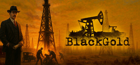 黑金：石油钻探模拟器（Black Gold: Oil Drilling Simulator）Build.25301577 [中文][7.58G]-极客游戏