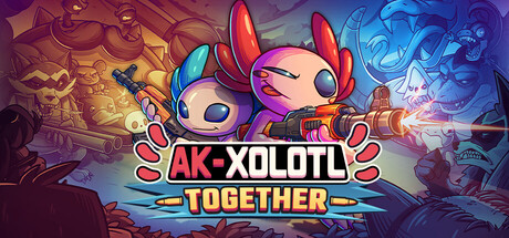 《我，AK螈神/AK蝾螈/AK-xolotl/AK XOLOTL》Build 19311693-官中简体|容量300MB