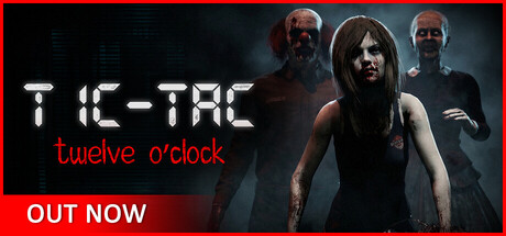 午夜滴答/TIC-TAC: Twelve o\’clock