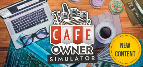 《咖啡馆老板模拟/Cafe Owner Simulator》免安装版|迅雷百度云下载