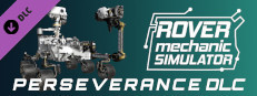 Rover Mechanic Simulator - Perseverance Rover DLC