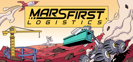 火星第一物流/Mars First Logistics-123资源库-免费的高质量游戏资源网站