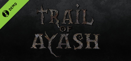 Trail of Ayash Demo