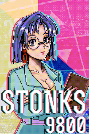 东京股神/炒股模拟器/股票市场模拟器/STONKS-9800: Stock Market Simulator