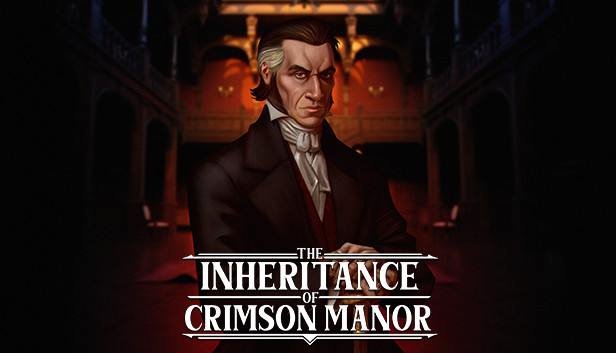 《绯红庄园的继承权/赤红庄园的传承/The Inheritance of Crimson Manor》免安装绿色版