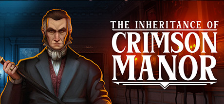 《赤红庄园的传承（The Inheritance of Crimson Manor）》Build 17539372-官中简体|容量2GB