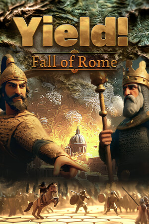 罗马陨落/Yield! Fall of Rome