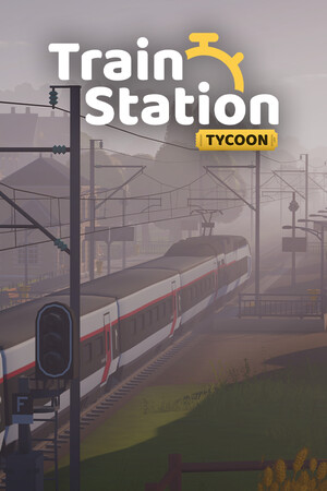 Train Station Tycoon | 免安装中文版下载 - 单机岛