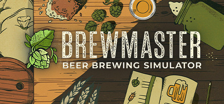 Brewmaster: Beer Brewing Simulator/Brewmaster 酿酒大师