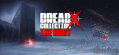 Dread X Collection 4: The Hunt/恐惧X合集：狩猎