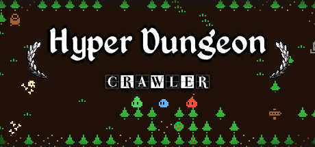 超级地牢爬行者/Hyper Dungeon Crawler v1.0.3|策略模拟|容量114MB|免安装绿色中文版-马克游戏