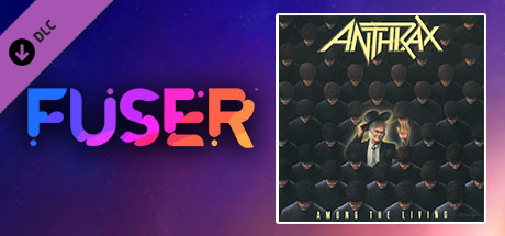 FUSER™ - Anthrax - 