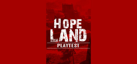 HopeLand Playtest