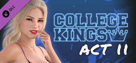 College Kings - Act II