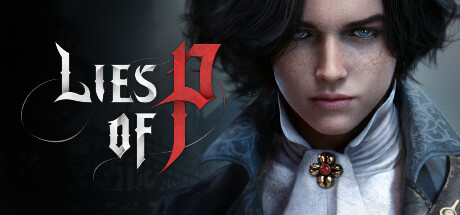 《匹诺曹的谎言 Lies of P》v1.8.0集成新DLC：Overturev官中简体|付修复补丁