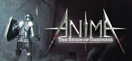 阿尼玛：黑暗统治 | Anima : The Reign of Darkness