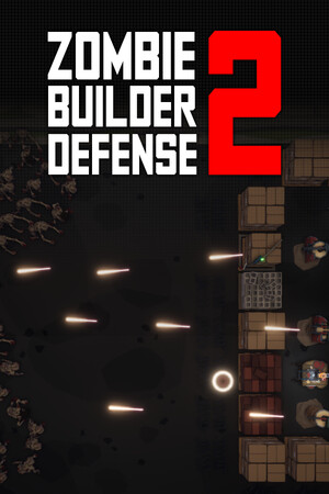 Zombie Builder Defense 2 | 免安装中文版下载 - 单机岛