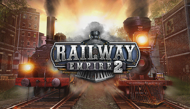 【Switch】铁路帝国2 Railway Empire 2|官方中文|本体+v1.7.1.64144升补|NSZ|-3DD游戏屋