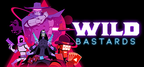 狂野混蛋/Wild Bastards