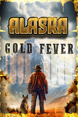 黄金矿主模拟器：阿拉斯加淘金热/Alaska Gold Fever