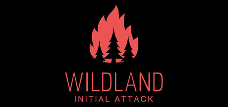 WILDLAND: Initial Attack playtest