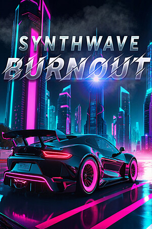 合成波狂飙/Synthwave Burnout