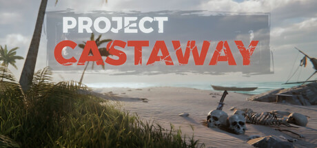 《漂流计划 》 Project Castaway-未玩VIGAME