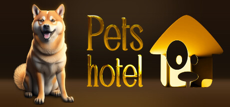 宠物旅馆（Pets Hotel）免安装中文版