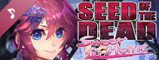 Seed of the Dead: Sweet Home Theme Songs