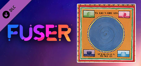 FUSER™ - Talking Heads - 