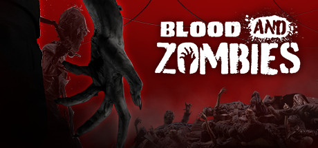 《血与丧尸 Blood And Zombies》V1.05-GOG|官中|容量4.71GB