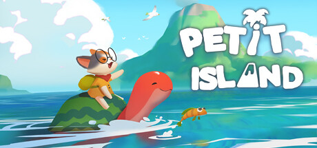 小岛探秘记/Petit Island v1.0.0.3|解谜冒险|容量1.4GB|免安装绿色中文版-马克游戏