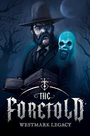 The Foretold: Westmark Legacy | 免安装中文版下载 - 单机岛