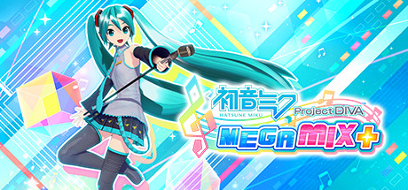 Hatsune Miku: Project DIVA Mega Mix+/初音未来 Project DIVA MEGA39’s+