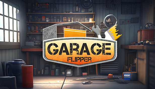 车库改造者 Garage Flipper|官方中文|解压即撸|