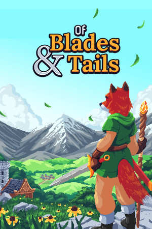 剑与狐尾/Of Blades & Tails