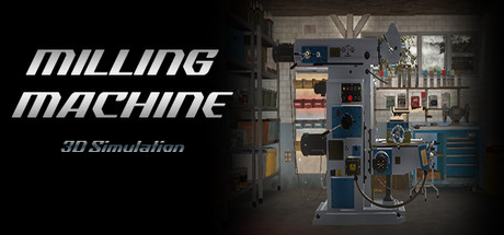 《铣削机模拟器/Milling machine simulator》v1.4.0官中简体