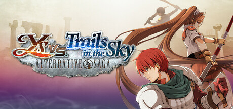 《伊苏 vs. 空之轨迹：抉择传奇 Ys vs. Trails in the Sky: Alternative Saga》TENOKE镜像版[官方英文|容量