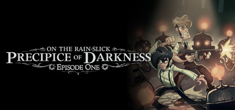 On the Rain-Slick Precipice of Darkness, Episode One/彭尼街道冒险:暗黑雨崖1