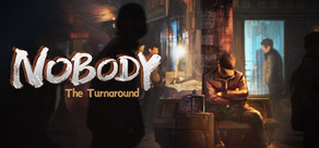 Nobody - The Turnaround
