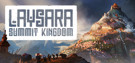 肋萨拉：顶峰王国/Laysara: Summit Kingdom-秋风资源网