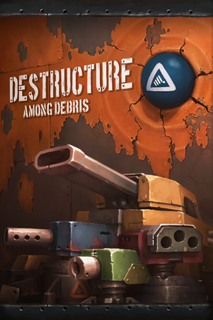 DESTRUCTURE: Among Debris | 免安装中文版下载 - 单机岛