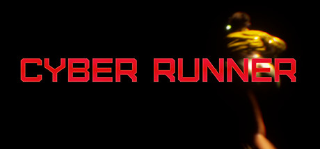 Cyber Runner/赛博奔跑