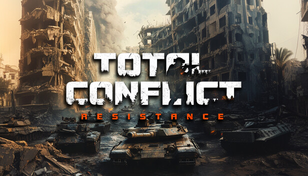 全面冲突：抵抗/Total Conflict: Resistance